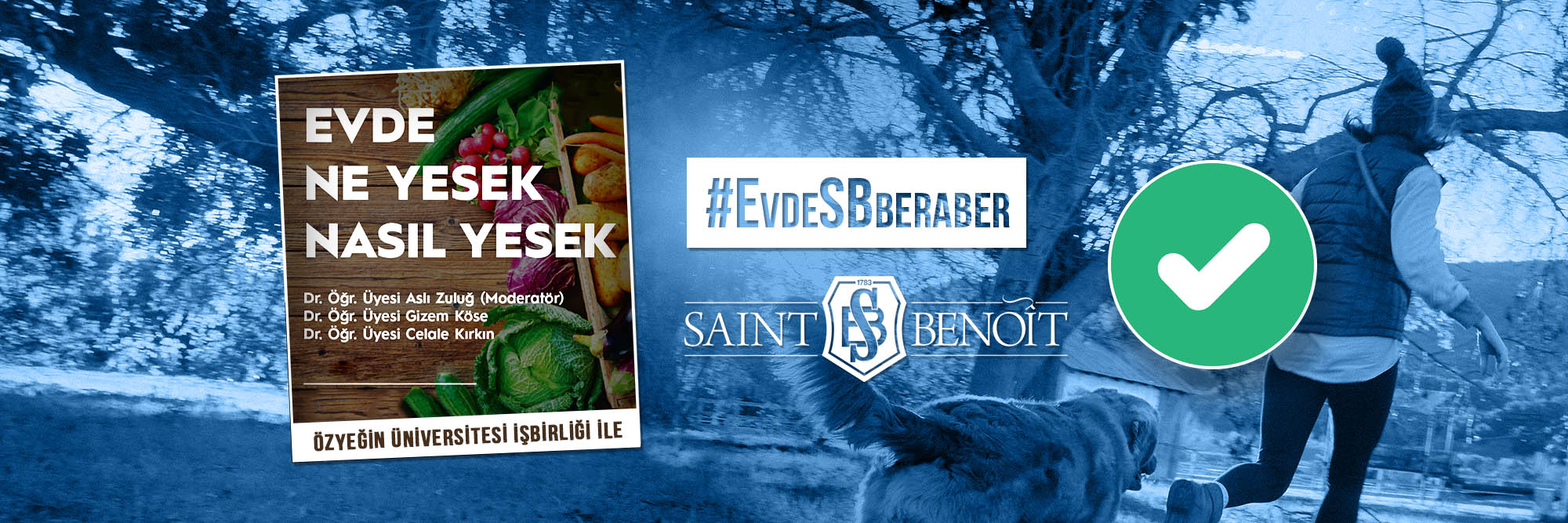 Evde Ne Yesek, Nasıl Yesek? Özel Saint Benoît Fransız Lisesi