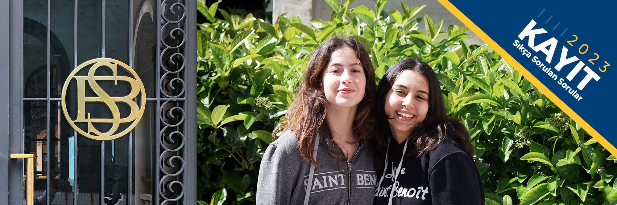 Kayıtlarla İlgili Sıkça Sorulan Sorular Özel Saint Benoît Fransız Lisesi